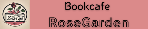 Bookcafe RoseGarden